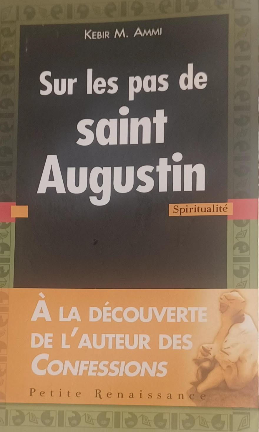 Relire Sur les pas de Saint-Augustin